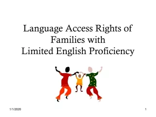 Language Access Rights of Families with  Limited English Proficiency