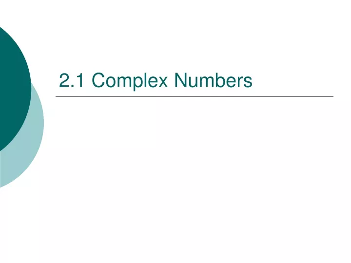 2 1 complex numbers