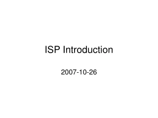 ISP Introduction