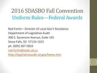 2016 SDASBO Fall Convention  Uniform Rules—Federal Awards