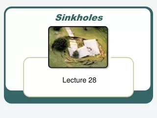 Sinkholes