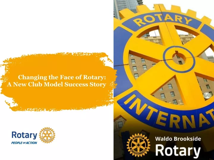 changing the face of rotary a new club model