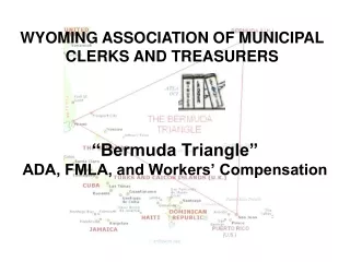 “Bermuda Triangle” ADA, FMLA, and Workers’ Compensation