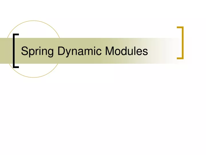 spring dynamic modules