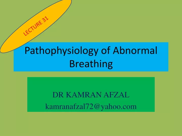 pathophysiology of abnormal breathing