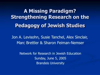 A Missing Paradigm? Strengthening Research on the Pedagogy of Jewish Studies
