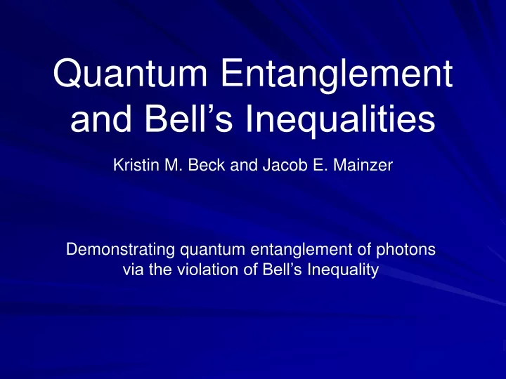 quantum entanglement and bell s inequalities