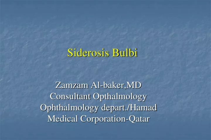 siderosis bulbi