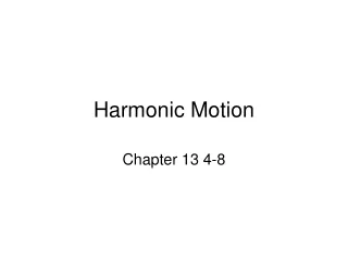 Harmonic Motion