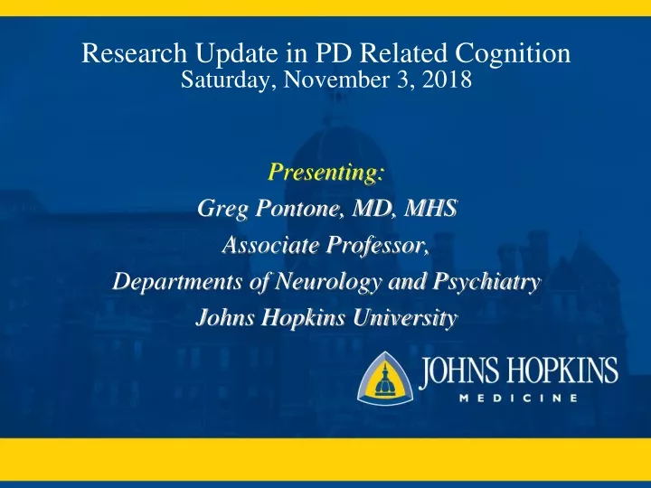 research update in pd related cognition saturday november 3 2018