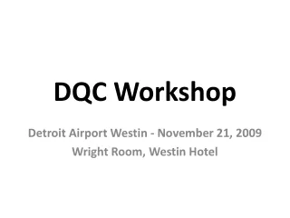DQC Workshop