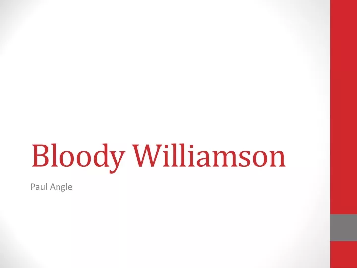 bloody williamson