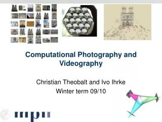 Computational Photography and Videography