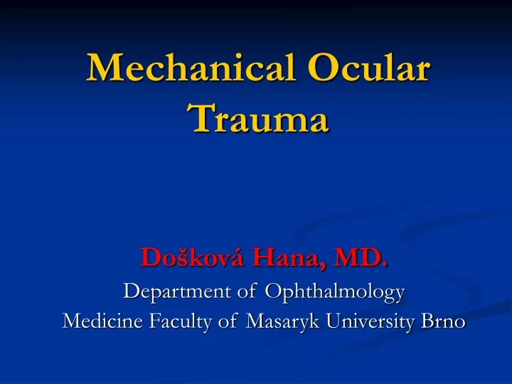 mechanical ocular trauma