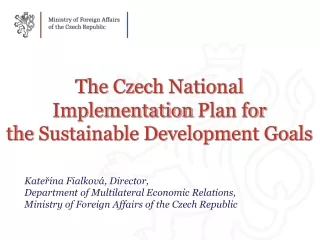 The Czech  National Implementation  Plan for  the  Sustainable Development Goals