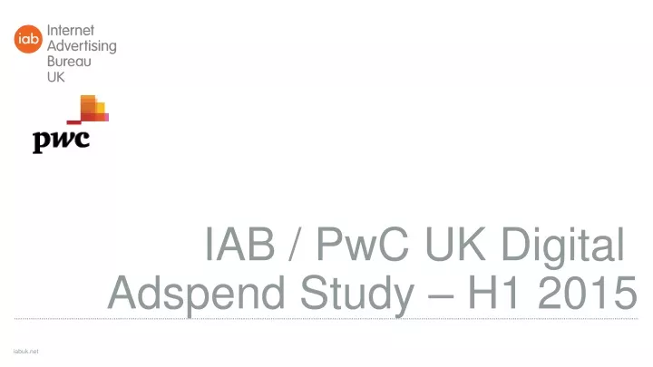 iab pwc uk digital adspend study h1 2015