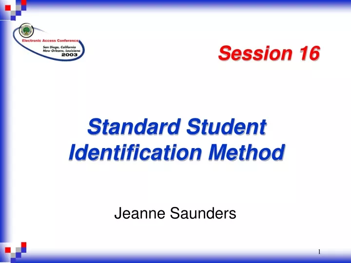 standard student identification method