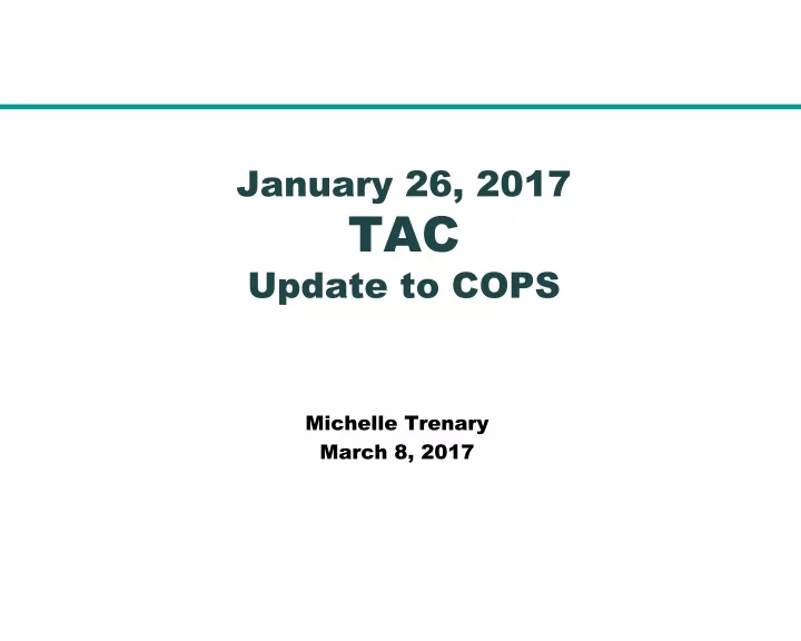 january 26 2017 tac update to cops