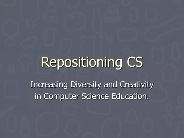 repositioning cs