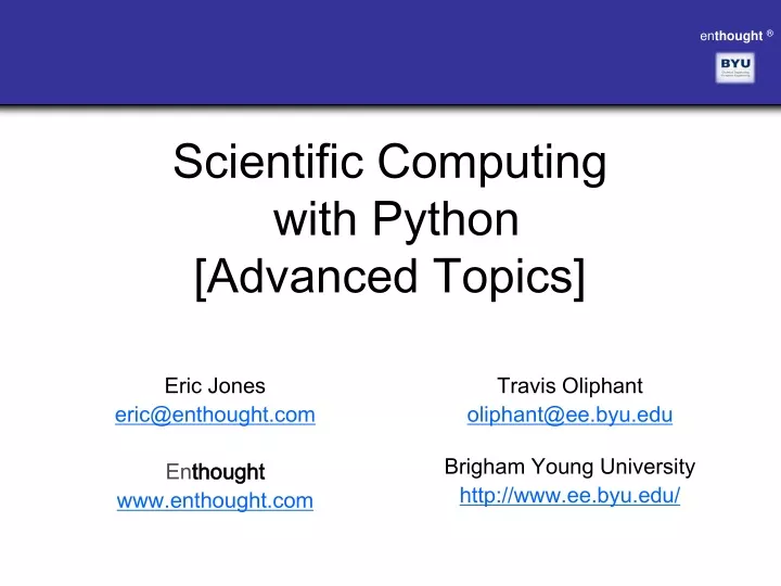 scientific computing with python advanced topics