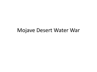 Mojave Desert Water War