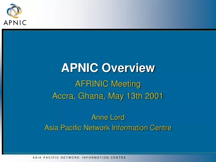 apnic overview