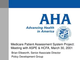 Medicare Patient Assessment System Project: Meeting with ASPE &amp; HCFA, March 30, 2001