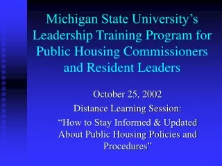 October 25, 2002  Distance Learning Session: