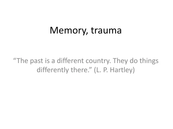 memory trauma