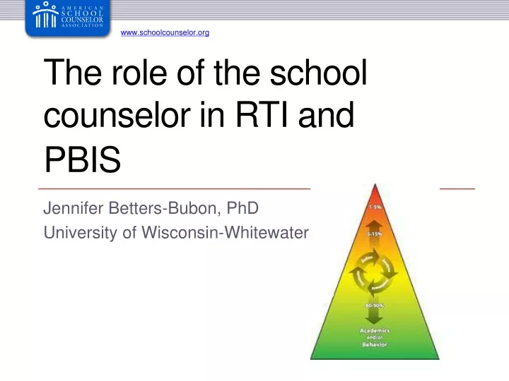 the role of the school counselor in rti and pbis ti and pbis