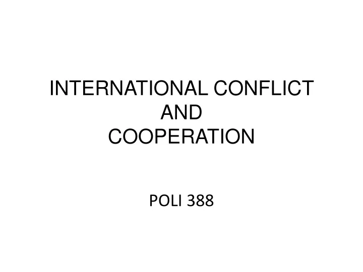 international conflict and cooperation