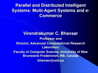 Parallel and Distributed Intelligent Systems: Multi-Agent Systems and e-Commerce
