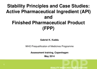 Gabriel K. Kaddu WHO Prequalification of Medicines Programme Assessment training, Copenhagen