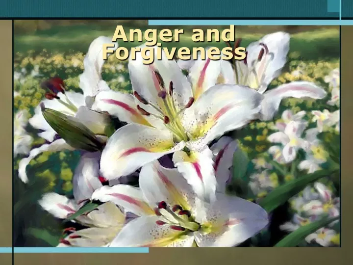 anger and forgiveness