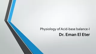 Physiology of Acid-base balance-I