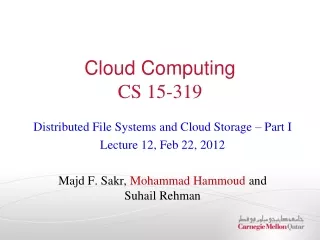 Cloud Computing CS 15-319