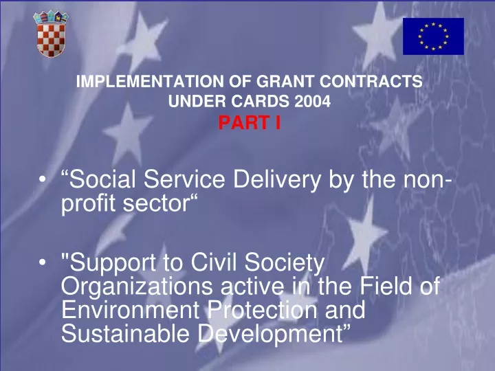 implementation of grant contracts under cards