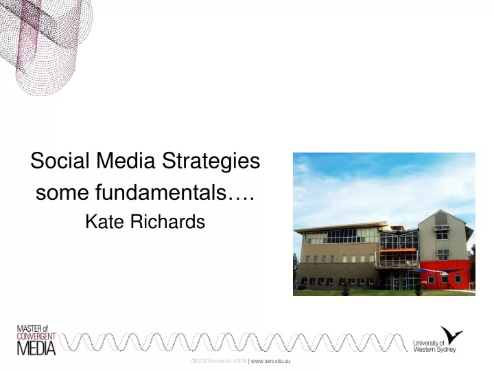 social media strategies some fundamentals kate richards
