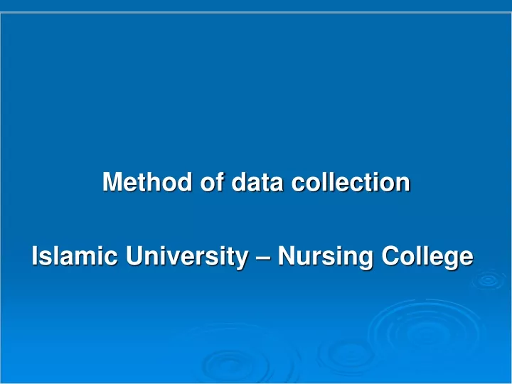 method of data collection islamic university