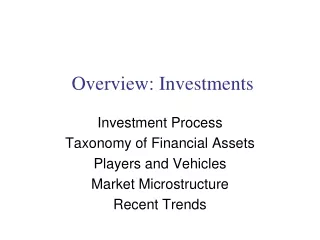 Overview: Investments