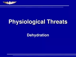 Physiological Threats