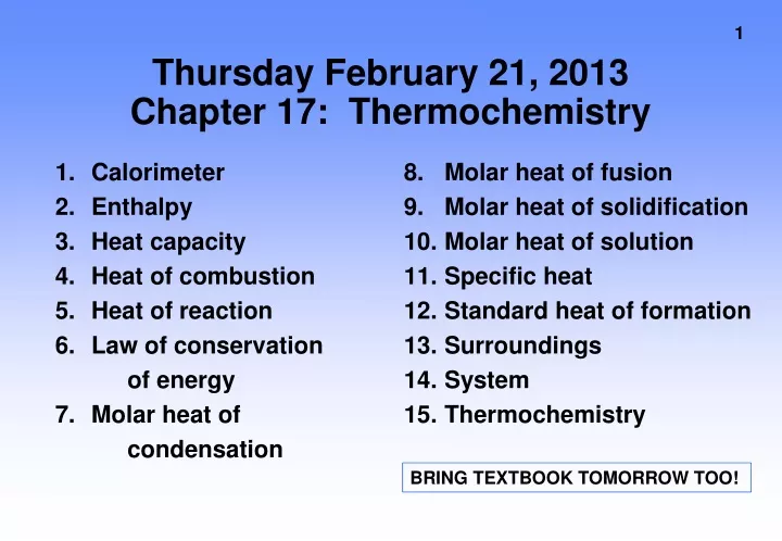 thursday february 21 2013 chapter 17 thermochemistry