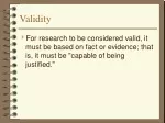 Validity and Reliability in Research - slide 1