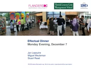 Effectual Dinner Monday Evening, December 7
