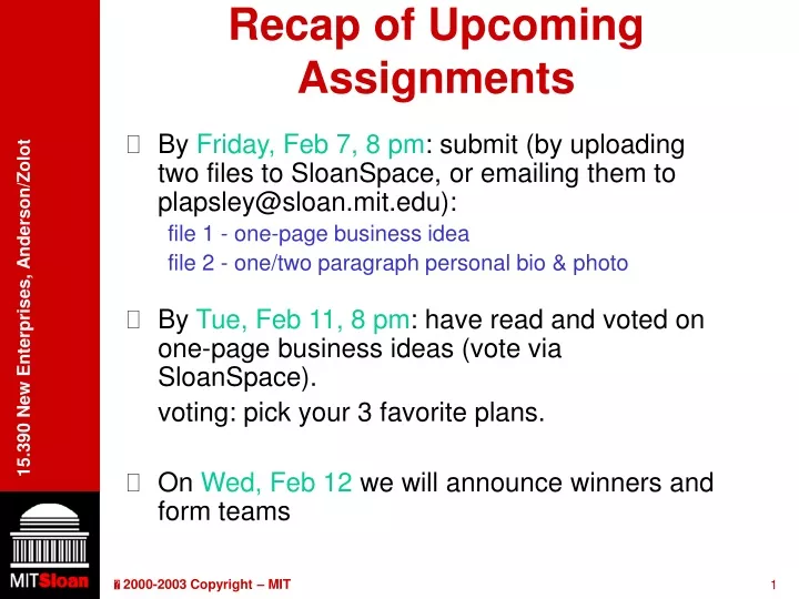 recap of upcoming assignments