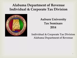 Alabama Department of Revenue 	Individual &amp; Corporate Tax Division