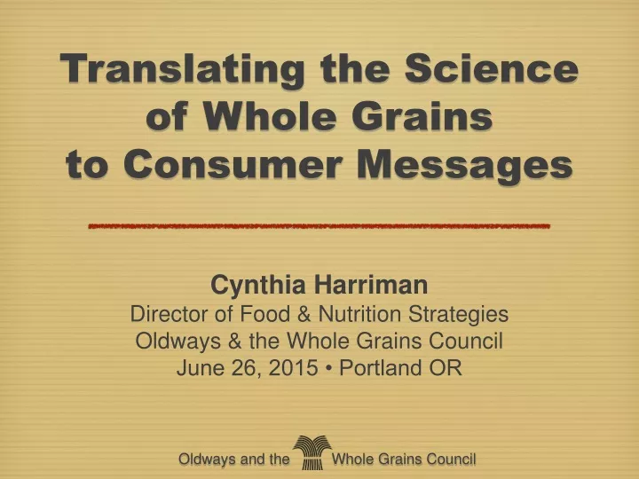 oldways and the whole grains council