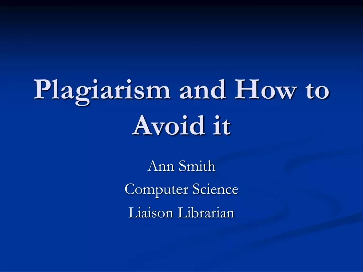 plagiarism and how to avoid it