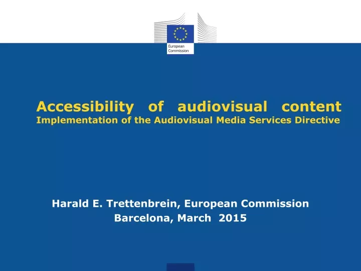 accessibility of audiovisual content implementation of the audiovisual media services directive