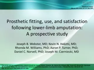Prosthetic fitting, use, and satisfaction following lower-limb amputation:  A prospective study